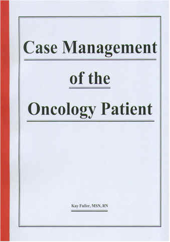 Case Management of Oncology Patients - Homestead Schools INC.